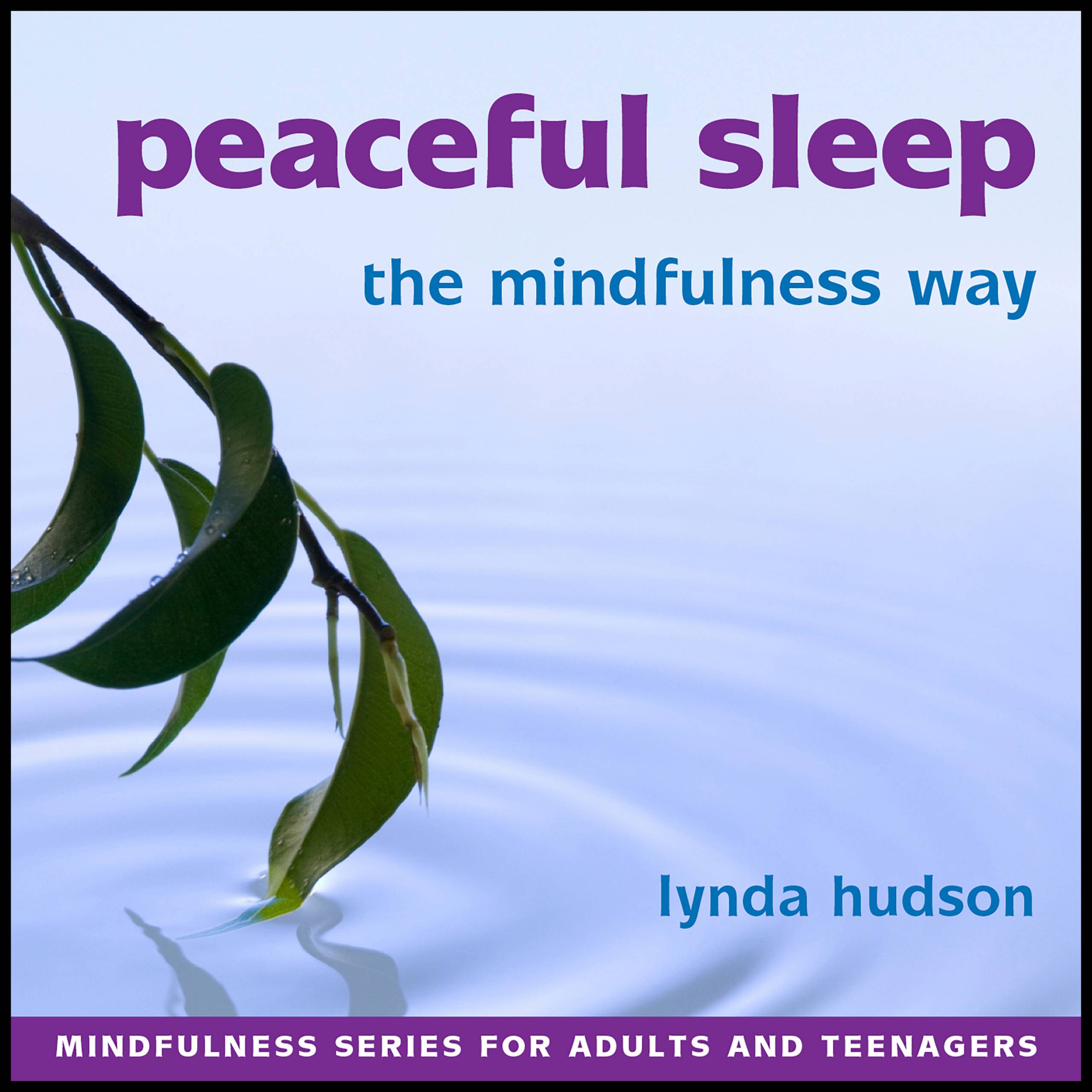 Peaceful sleep the mindfulness way