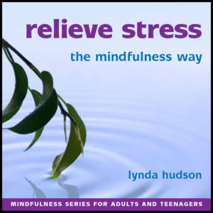 Relieve Stress the mindffulness way