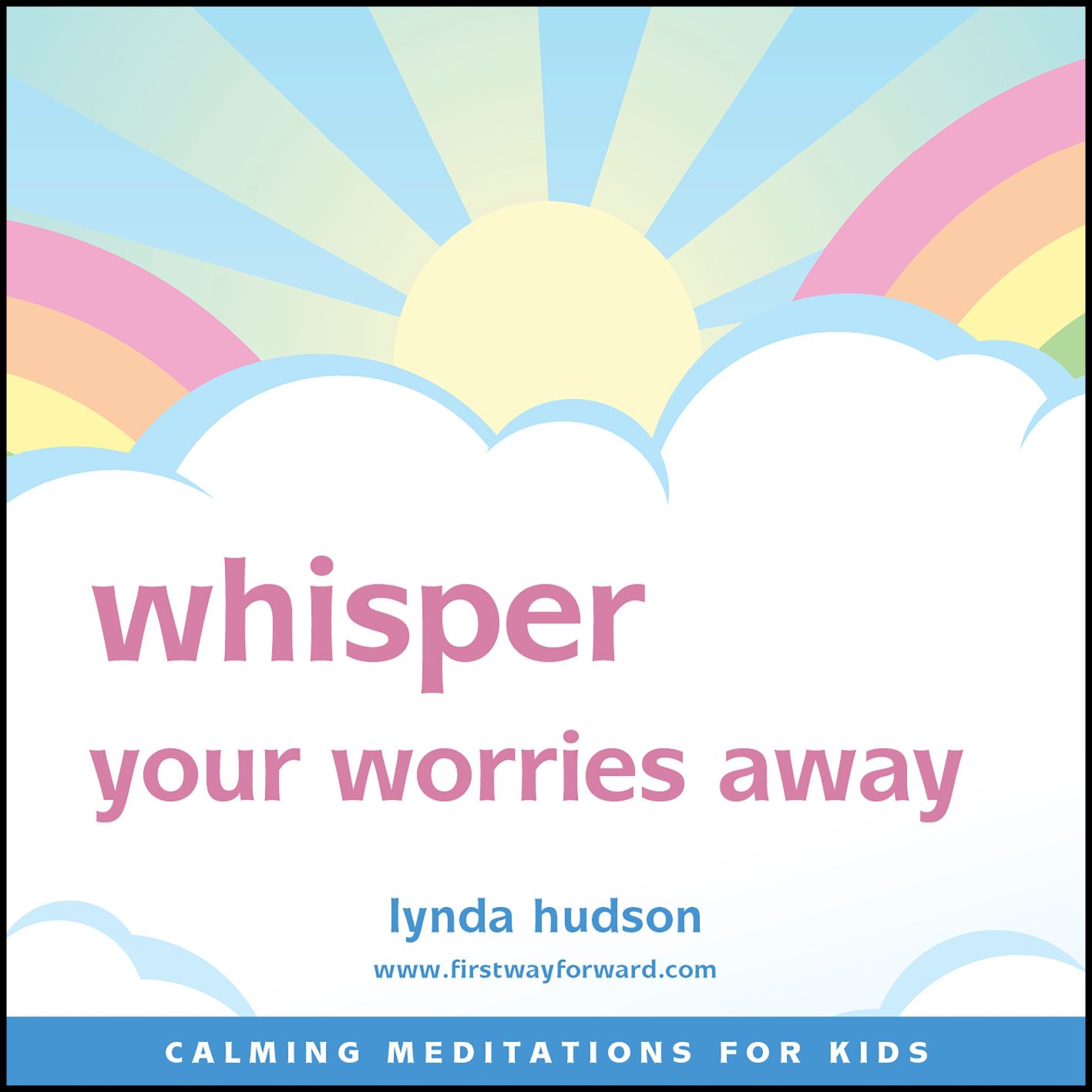 Whisper your worries away